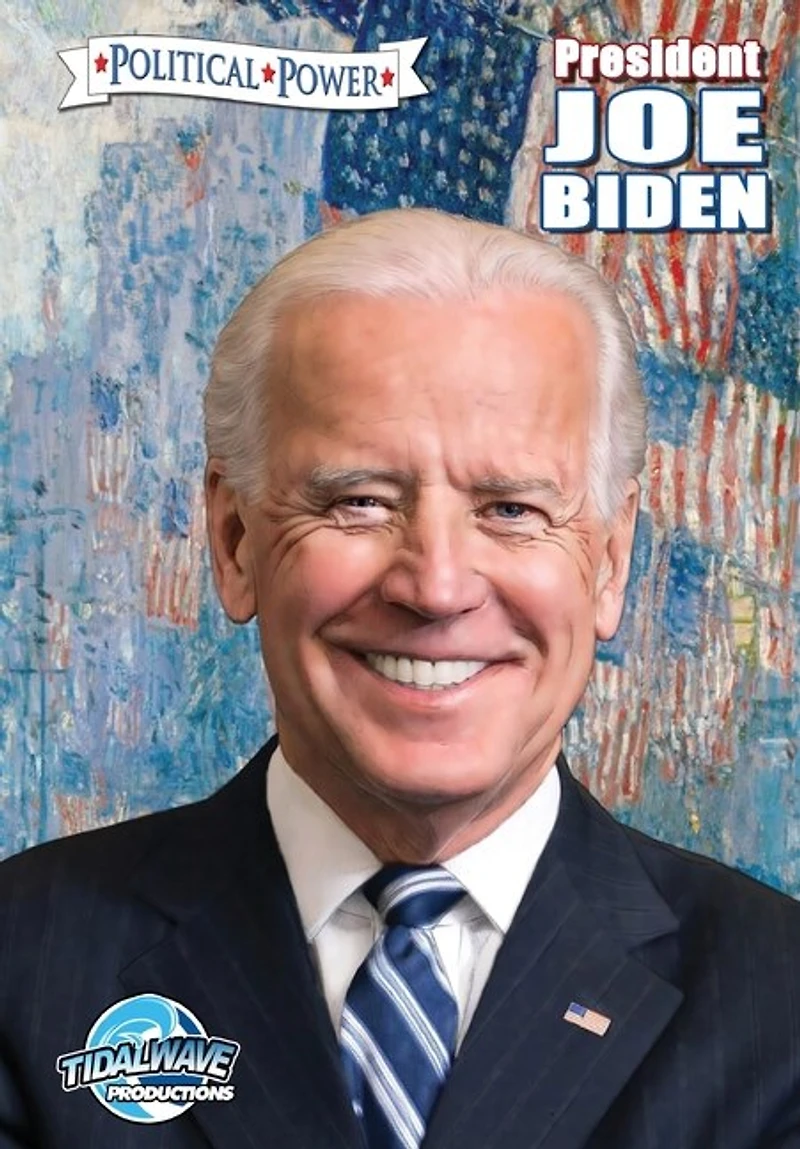 Political Power: President Joe Biden