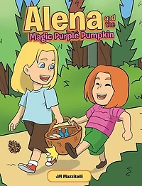 Alena and the Magic Purple Pumpkin