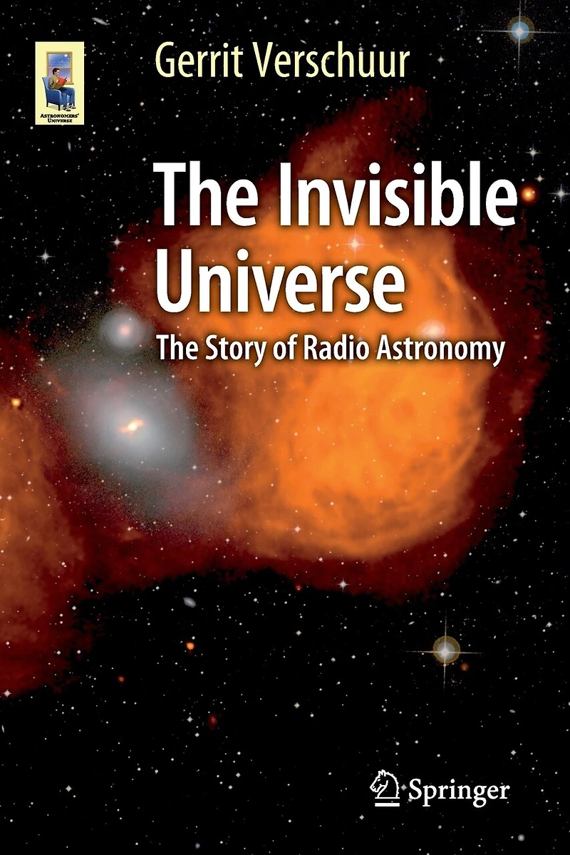 The Invisible Universe: Story of Radio Astronomy