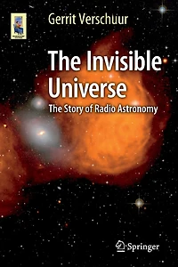 The Invisible Universe: Story of Radio Astronomy
