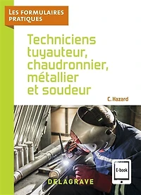 Techniciens tuyauteur, chaudronnier, métallier et soudeur CAP, Bac Pro (2021) - Référence