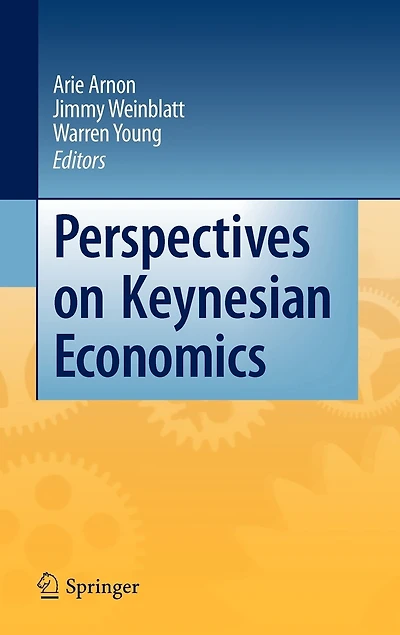 Perspectives on Keynesian Economics