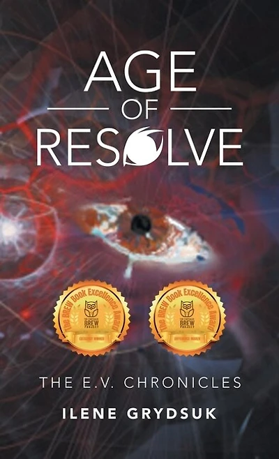 Age of Resolve: The E.V. Chronicles