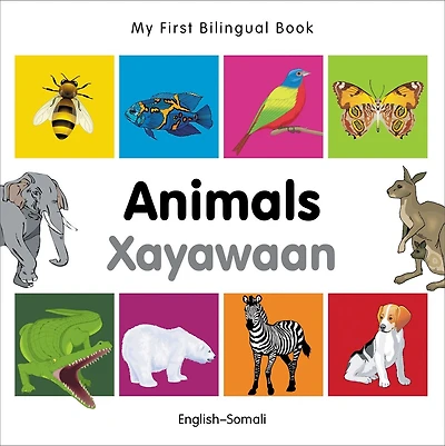 My First Bilingual Book–Animals (English–Somali)