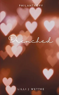 Drenched: Love letters I wish could send you