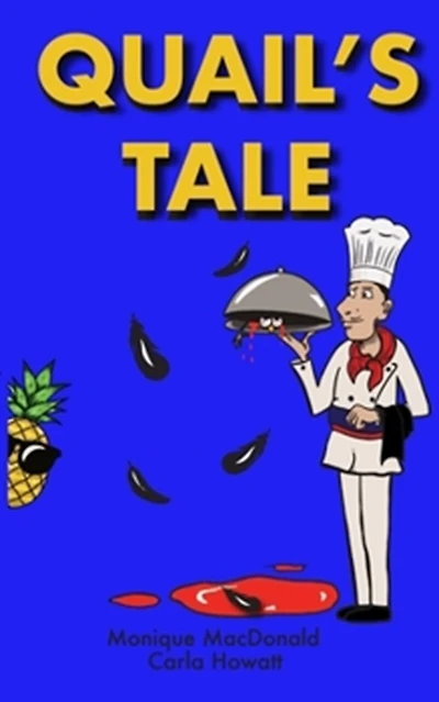 Quail's Tale