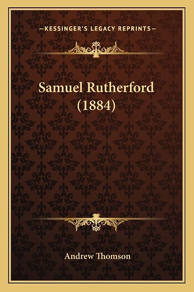 Samuel Rutherford (1884)