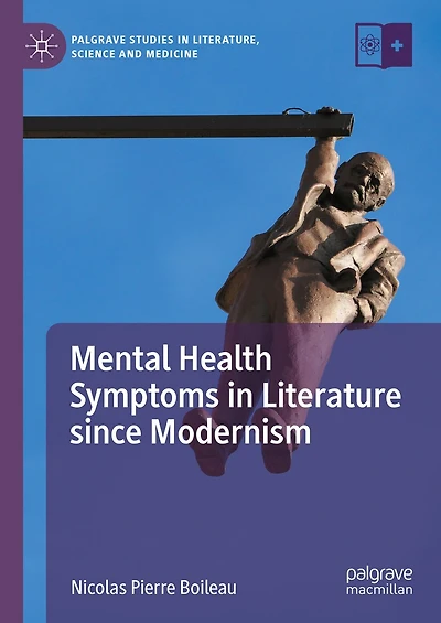 Mental Health Symptoms Literature since Modernism