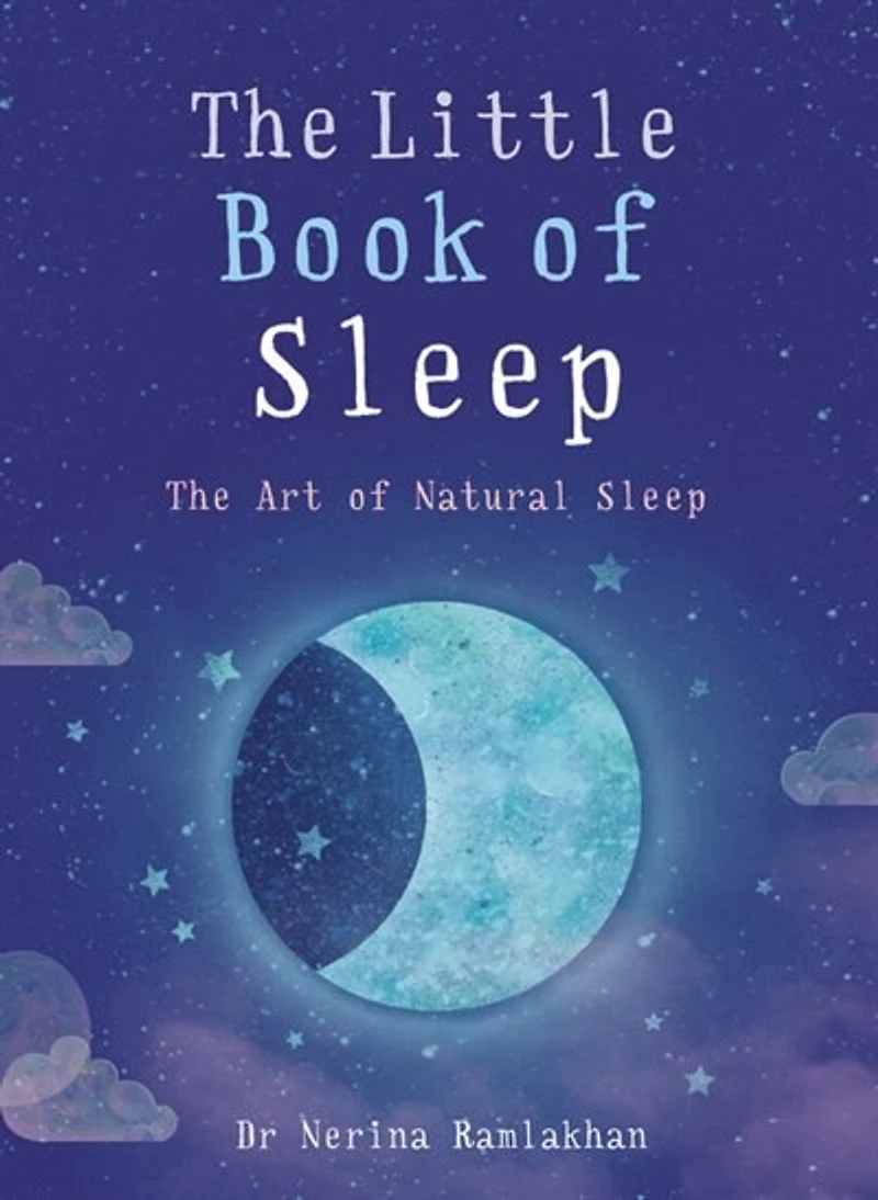 The Little Book of Sleep: Art Natural Sleep