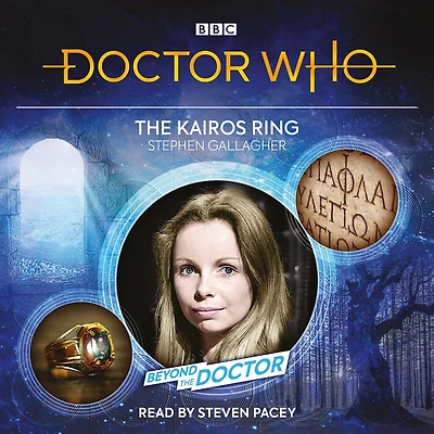 Doctor Who: The Kairos Ring: Beyond The Doctor