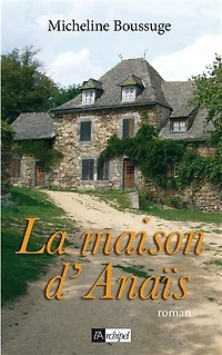 La maison d'Anaïs