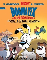 Dogmatix and the Indomitables Vol. 3: Ruffin' & Rollin' Lutetia