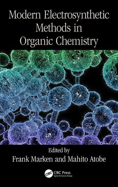 Modern Electrosynthetic Methods Organic Chemistry