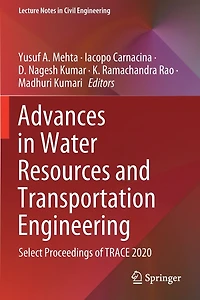 Advances in Water Resources and Transportation Engineering: Select Proceedings of TRACE 2020