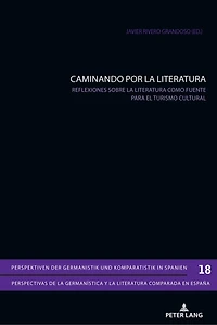CAMINANDO POR la LITERATURA: Reflexiones sobre literatura como fuente para el turismo cultural