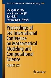 Proceedings of 3rd International Conference on Mathematical Modeling and Computational Science: ICMMCS 2023