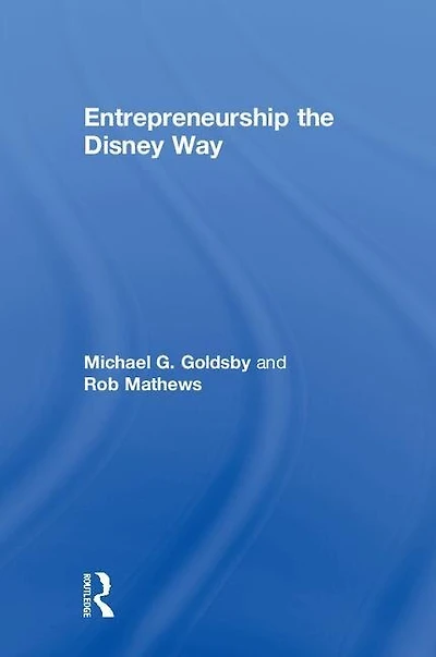 Entrepreneurship The Disney Way