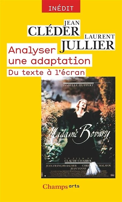 Analyser une adaptation: du texte à l'écran