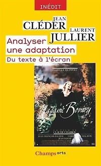 Analyser une adaptation: du texte à l'écran
