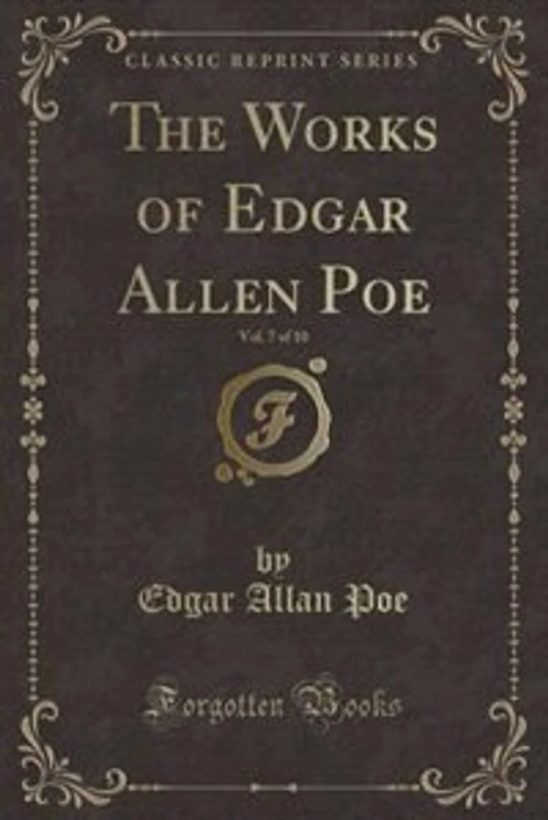 The Works of Edgar Allen Poe, Vol. 7 10: Tales-Fantasy and Extravaganza (Classic Reprint)