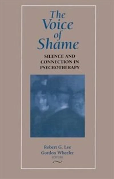 The Voice of Shame: Silence and Connection Psychotherapy