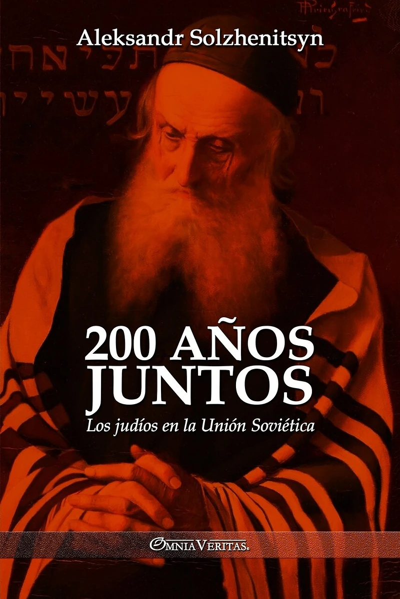 200 años juntos: Los judíos en la Unión Soviética