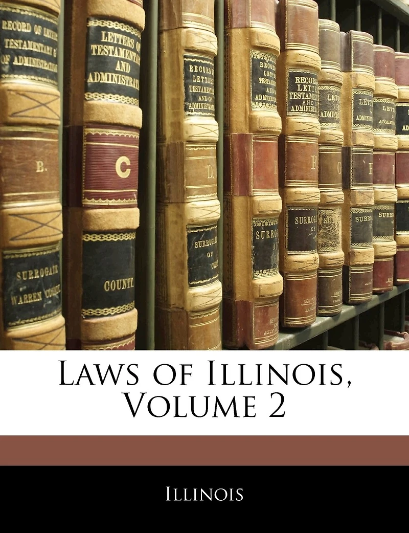 Laws of Illinois; Volume 2