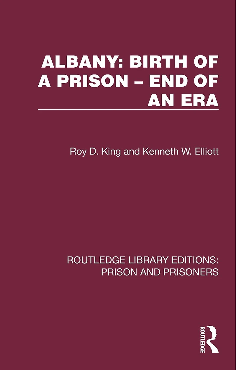Albany: Birth of a Prison - End an Era