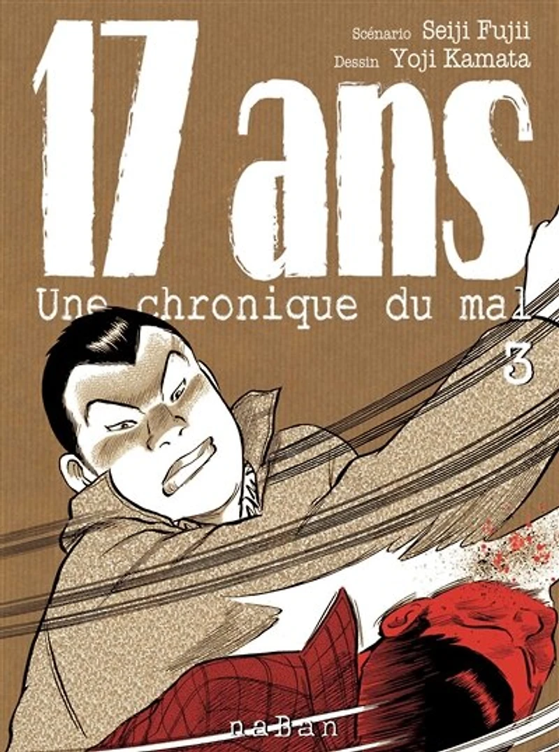 17 ans : une chronique du mal, Vol. 3