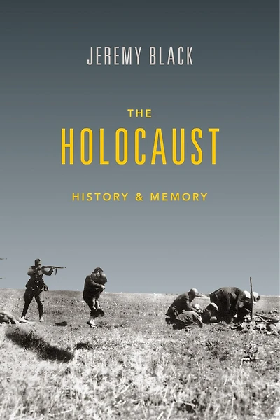 The Holocaust: History & Memory