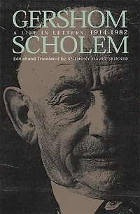 Gershom Scholem: Kabbalah and Counter-History, Second Edition