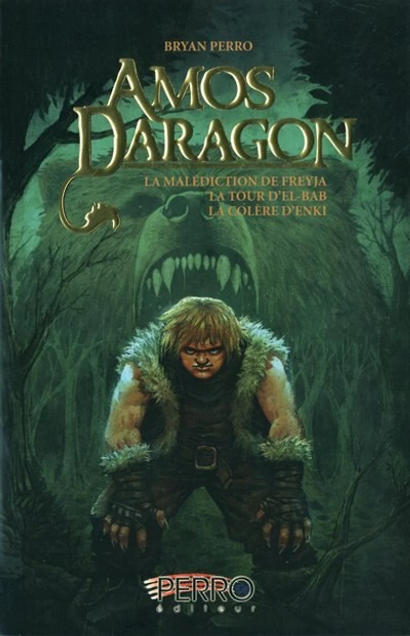 Amos Daragon intégrale tome 4