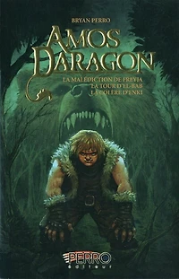 Amos Daragon intégrale tome 4
