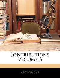 Contributions; Volume 3