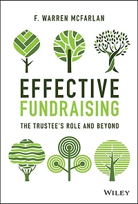 Effective Fundraising: The Trustees Role And Beyond