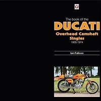 the Book of Ducati Overhead Camshaft Singles