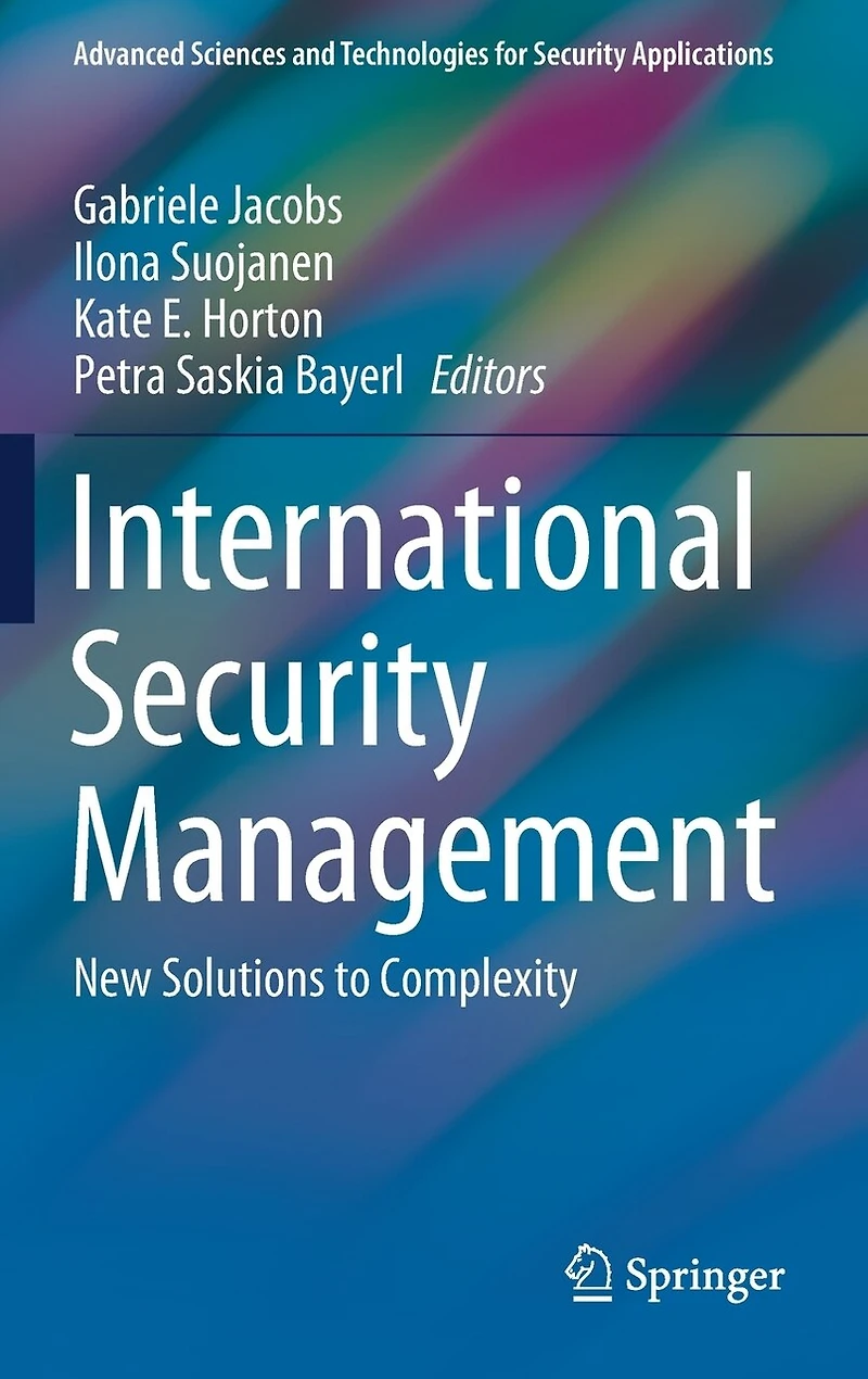 International Security Management: New Solutions To Complexity