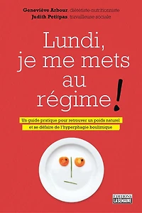 Lundi, je me mets au régime!