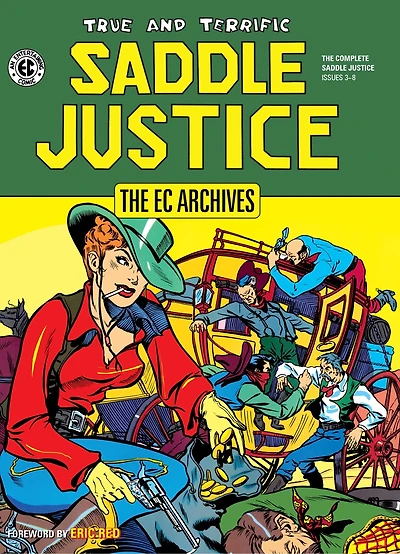 The EC Archives: Saddle Justice