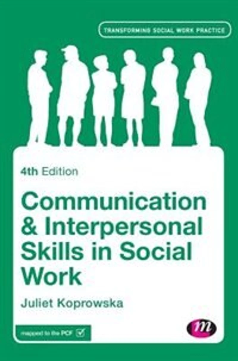 COMMUNICATION AND INTERPERSONA L SKILLS SOCIAL WORK