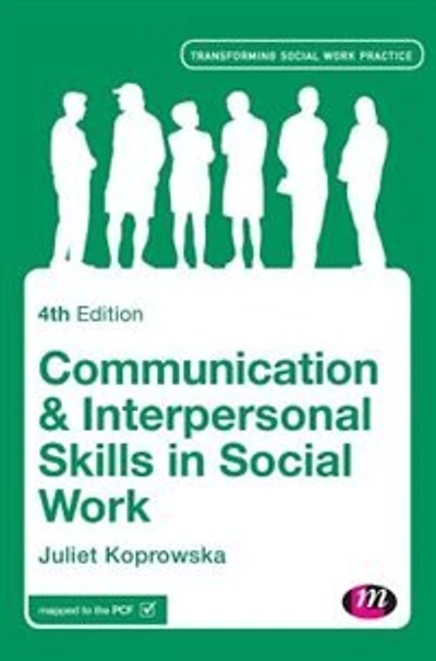 COMMUNICATION AND INTERPERSONA L SKILLS SOCIAL WORK