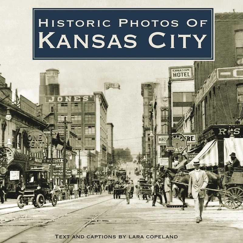 Historic Photos Of Kansas City