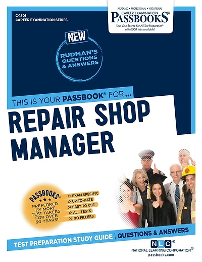 Repair Shop Manager (C-1801): Passbooks Study Guide
