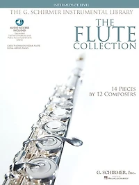 The Flute Collection - Intermediate Level: Schirmer Instrumental Library For Flute & Piano (book/online Audio): Schirmer Instrumental Library For Flute & Piano