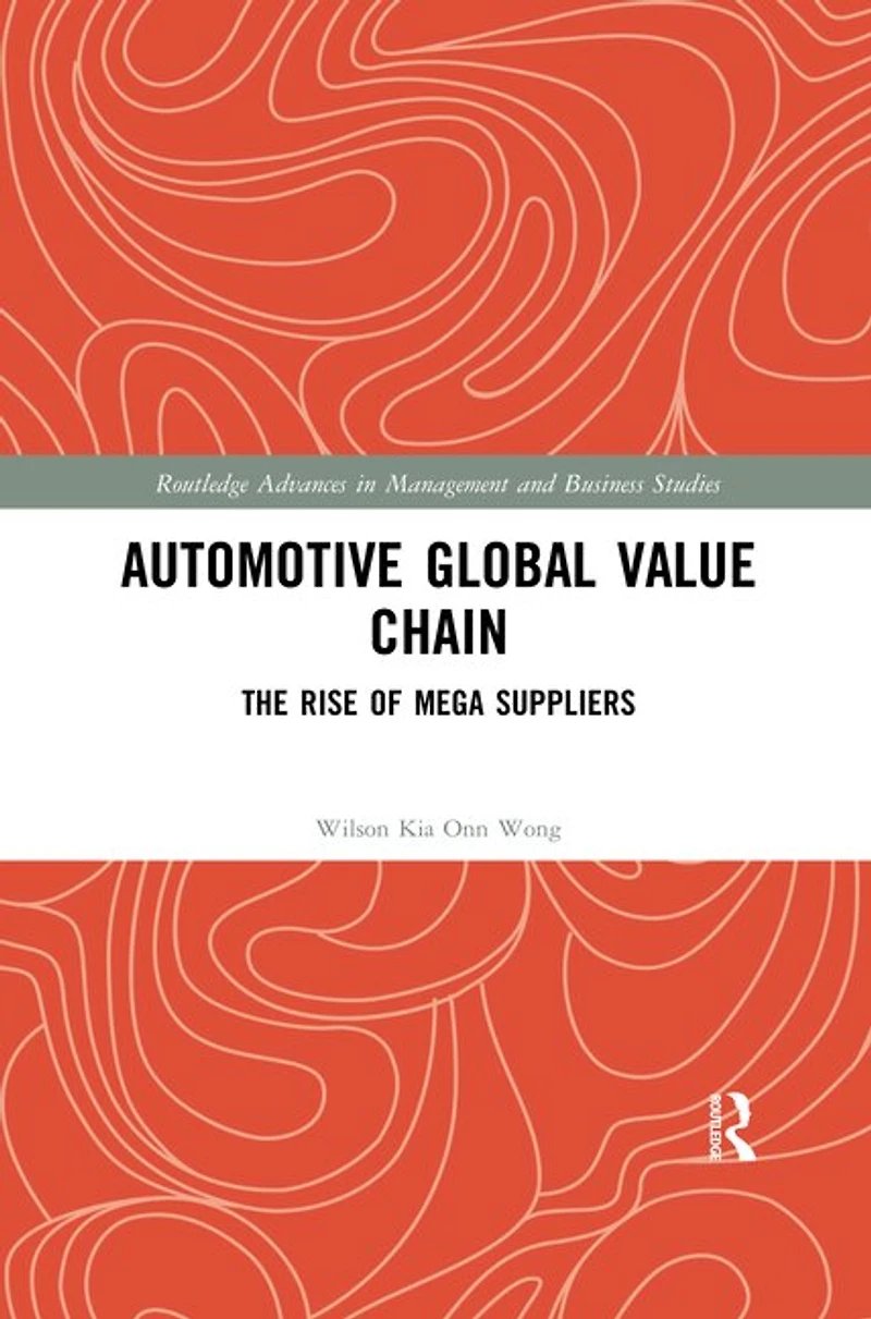 Automotive Global Value Chain: The Rise Of Mega Suppliers
