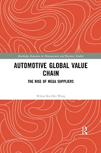 Automotive Global Value Chain: The Rise Of Mega Suppliers