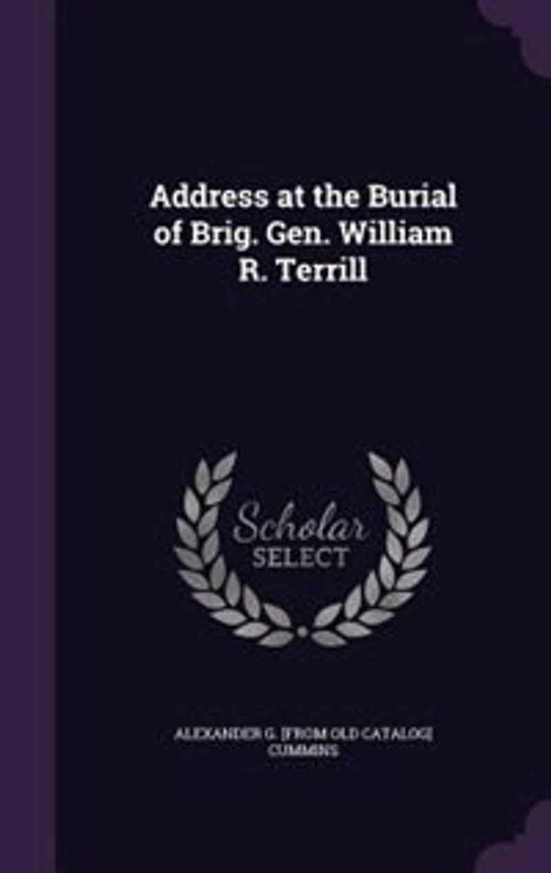 Address at the Burial of Brig. Gen. William R. Terrill