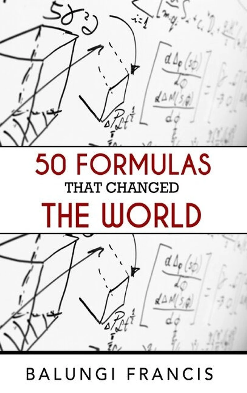 50 Formulas That Changed The World
