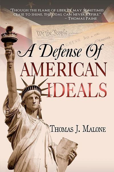 A Defense Of American Ideals
