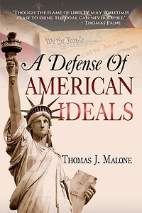 A Defense Of American Ideals